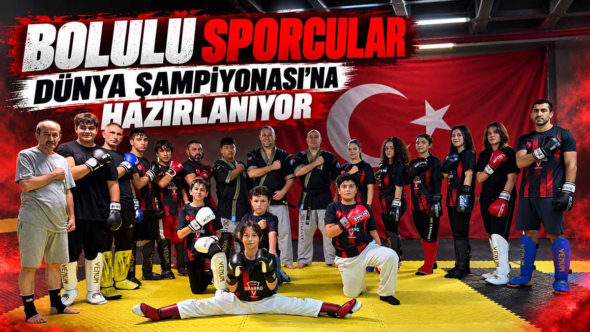 Bolulu Sporcular Dünya Şampiyonası'na Hazırlanıyor