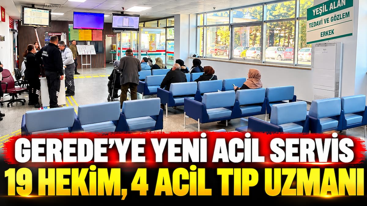 Gerede Yeni Acil Servis Bekleme Alanı