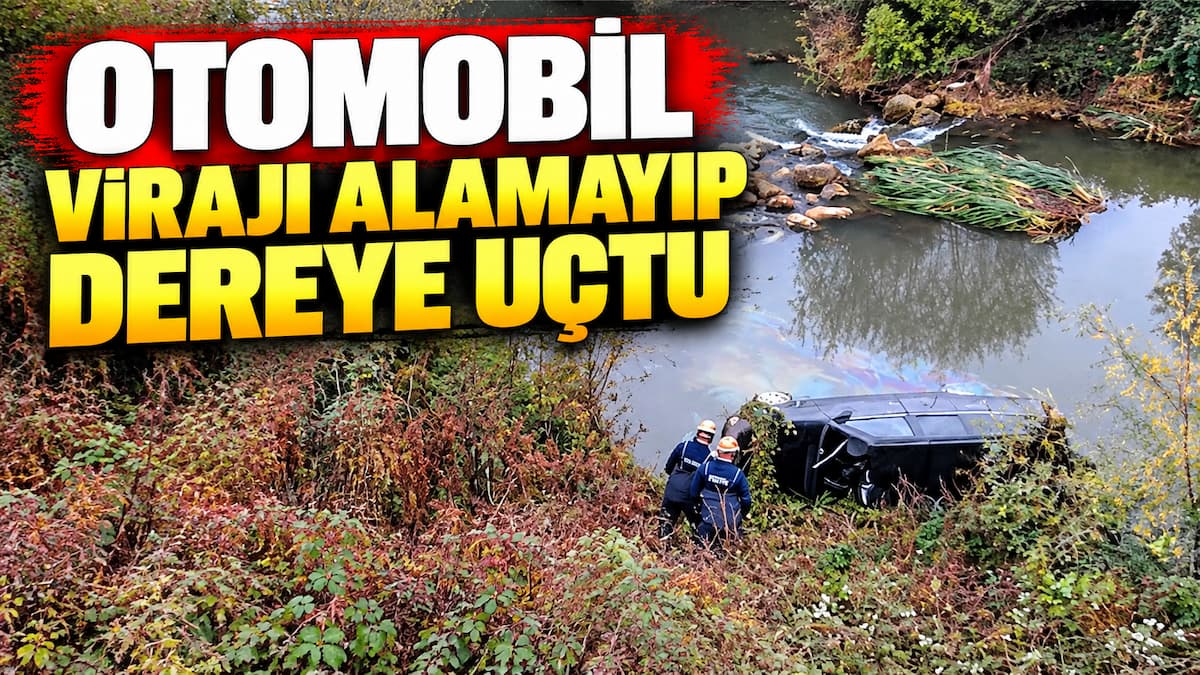 Otomobil Dereye Uçtu İtfaiye Müdahalesi