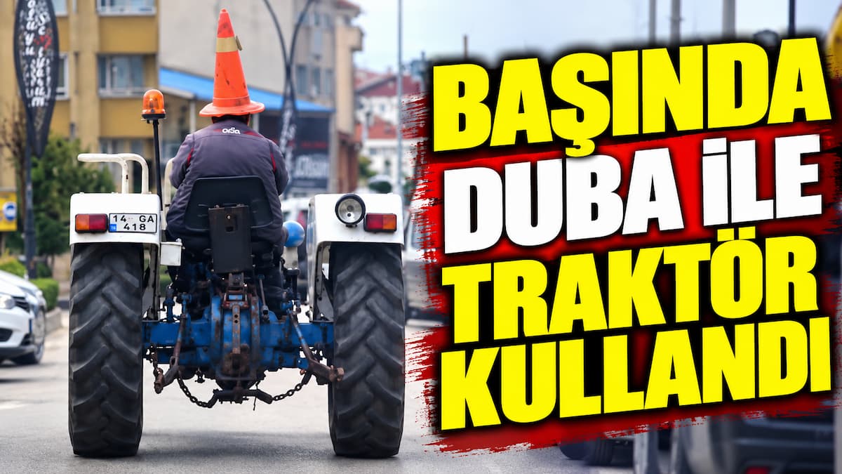 Trafikte Konik Şapkalı Traktör Sürücüsü
