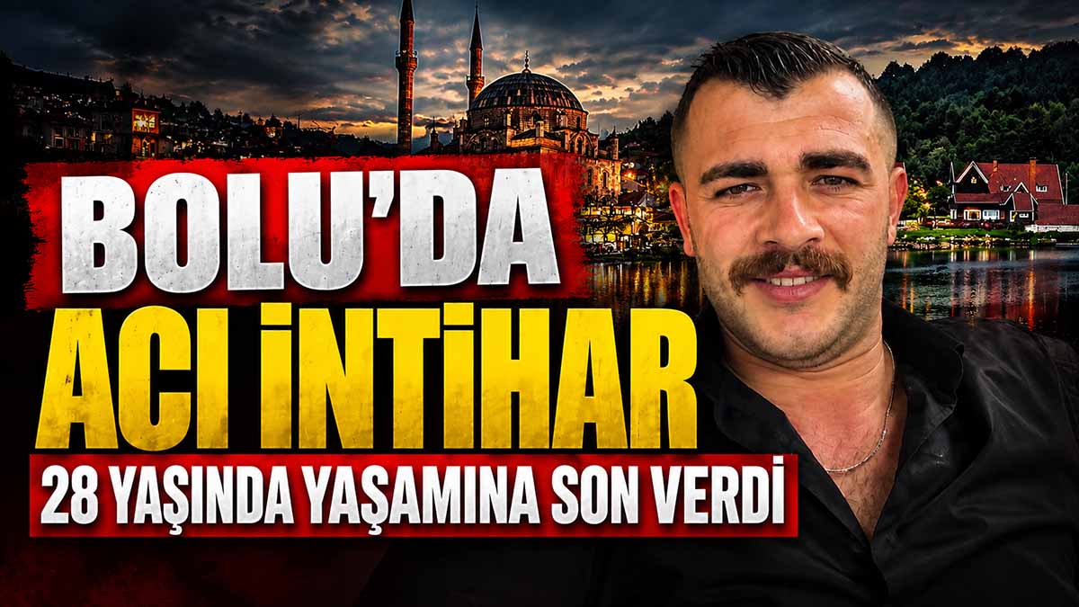bolu acı vefat