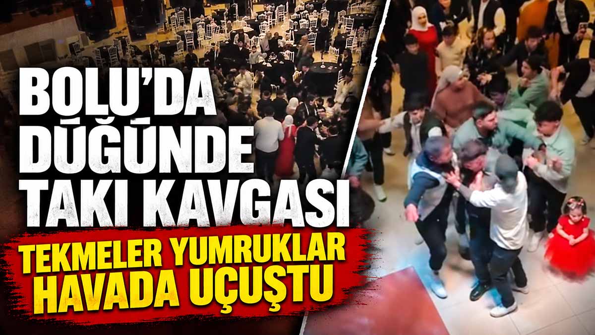 bolu düğün takı kavga